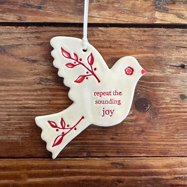 Christmas Bird Ornament / Repeat the sounding joy