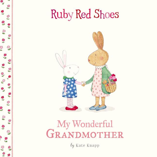 Ruby Red Shoes Book / My Wonderful Grandmother